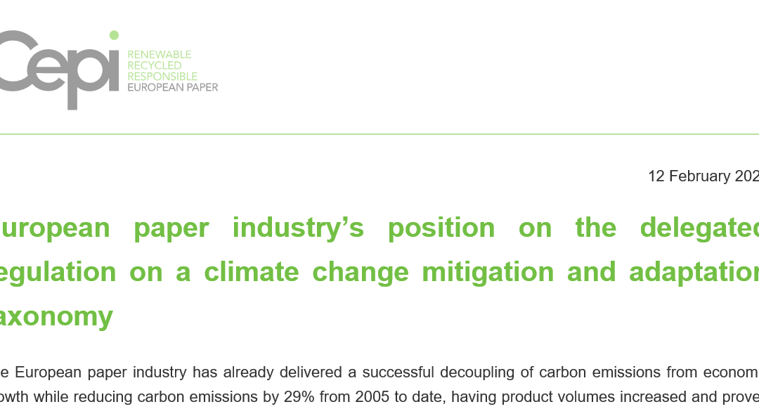 European paper industry’s position on the delegated regulation on a climate change mitigation and adaptation taxonomy