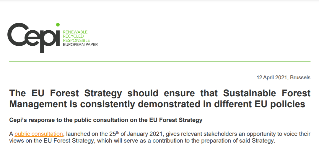 The EU Forest Strategy should ensure that Sustainable Forest Management is consistently demonstrated in different EU policies